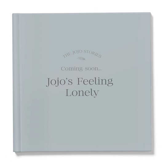 Coming Soon - Jojo's Feeling Lonely